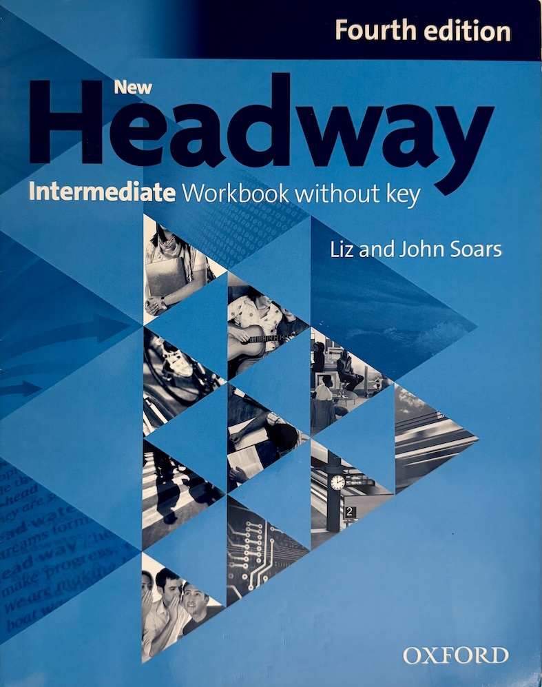 Book cover for "New Headway Intermediate" of Liz and John Soars